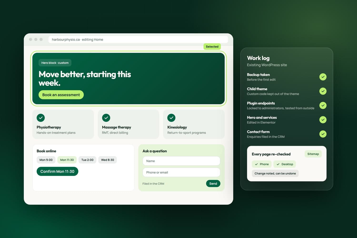 A WordPress page being edited beside the work log: a backup first, a child theme, plugin endpoints locked, forms into the CRM and every page re-checked